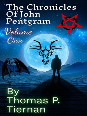 cover image of The John Pentgram  Chronicles Volume 1
